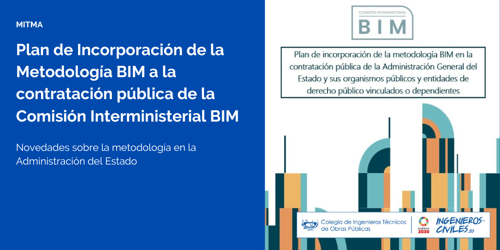 Plan de Incorporación de la Metodología BIM a la contratación pública ...