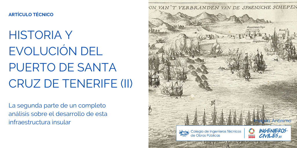 Historia y evolución del puerto de Santa Cruz de Tenerife (II)